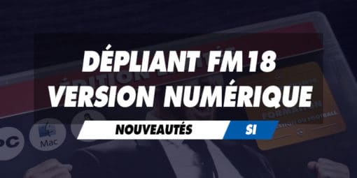 Dépliant FM18 pour les versions numériques